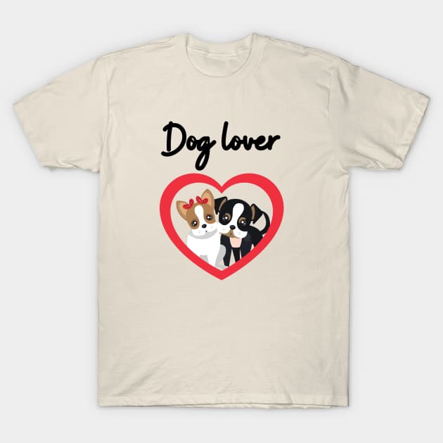 Dog Lover Cute Dogs T-Shirt by NickDsigns